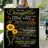 To My Daughter Never Forget That I Love You Sunflower Blanket - Premium Sherpa Blanket