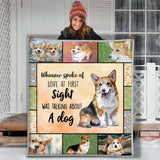 Whoever Spoke Of Love At First Sight Was Talking About A Corgi Dog - Premium Sherpa Blanket