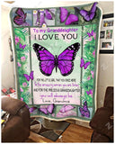 Blanket - Butterfly - To My Granddaughter - You Will Always Be-LOVE GIFT HOME
